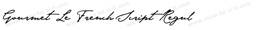 Gourmet Le French Script Regular字体转换
